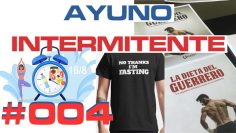 Ayuno Intermitente #004