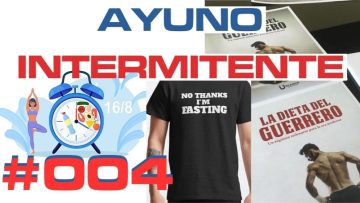 Ayuno Intermitente #004